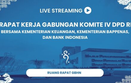 Rapat Kerja Gabungan Komite IV dengan Kementerian Keuangan, Bappenas, dan Bank Indonesia